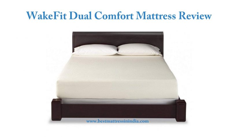 wakefit dual comfort mattress review